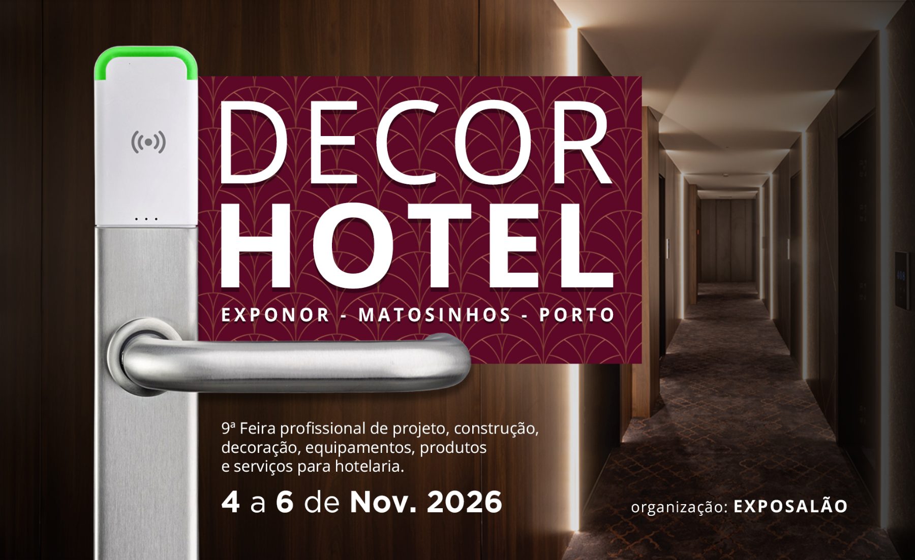 Official DECORHOTEL 2026 banner with a hotel door handle, corridor and the dates 4–6 November at EXPONOR, Matosinhos–Porto.